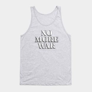 No More War 2 Tank Top